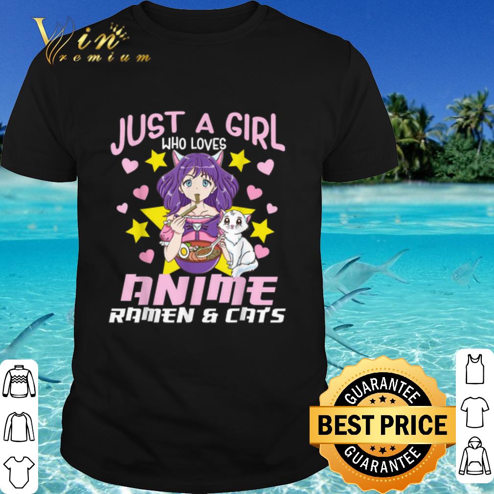 Best Just a girl who loves Annime Ramen and Cat shirt 7