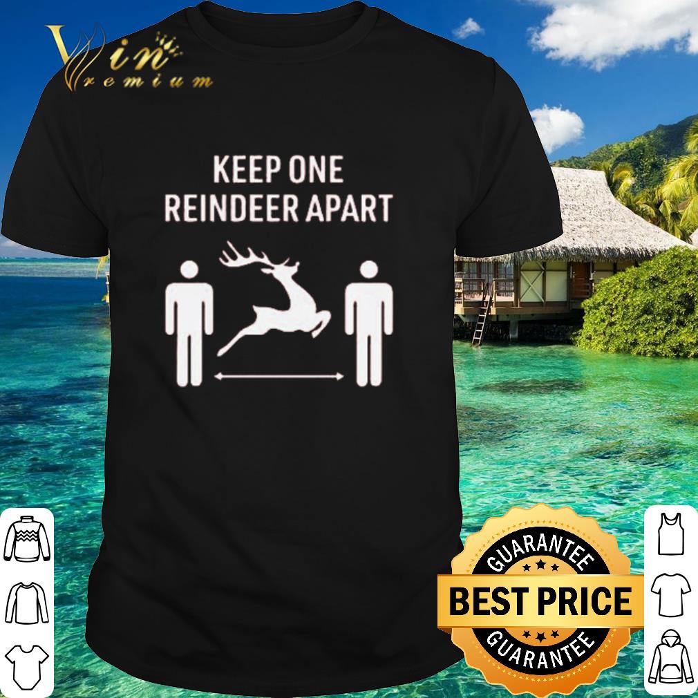 Best Keep one reindeer apart Christmas shirt 7