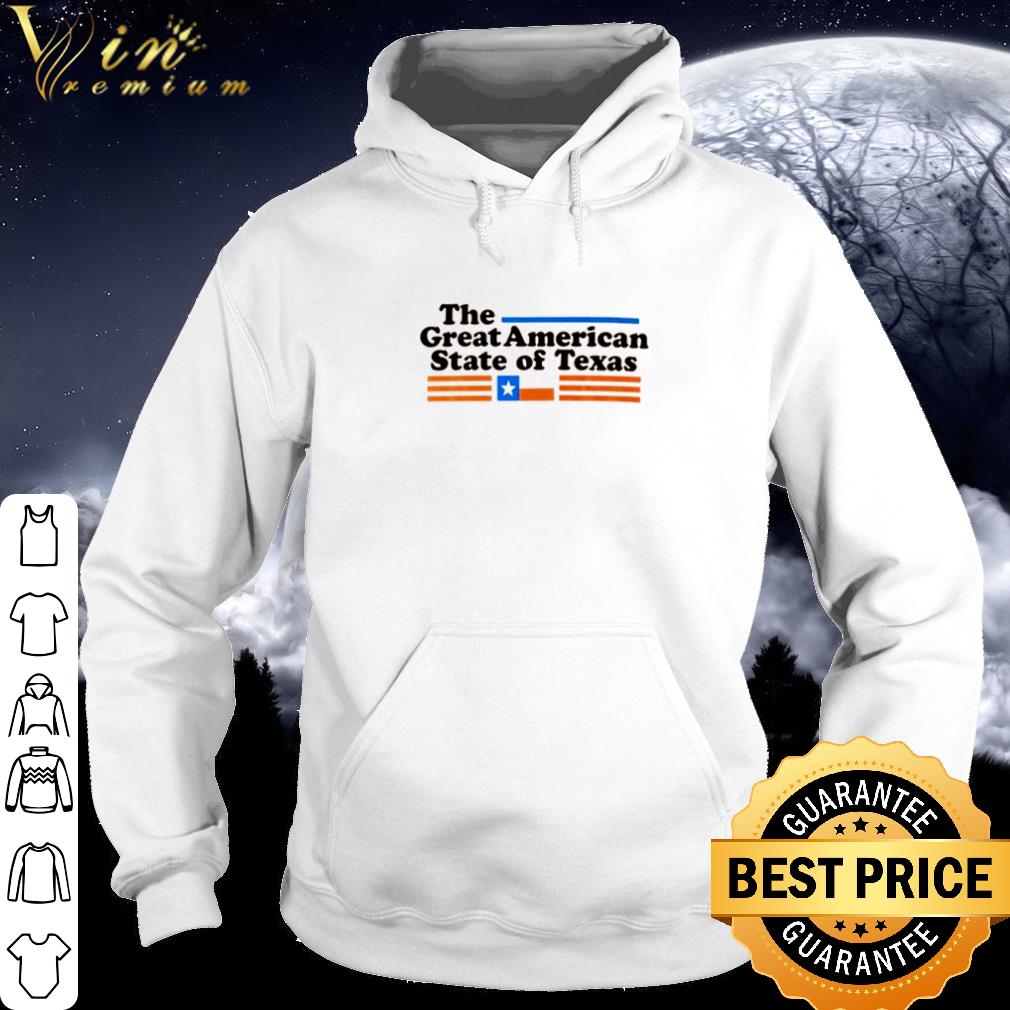 Nice The great American State of Texas shirt