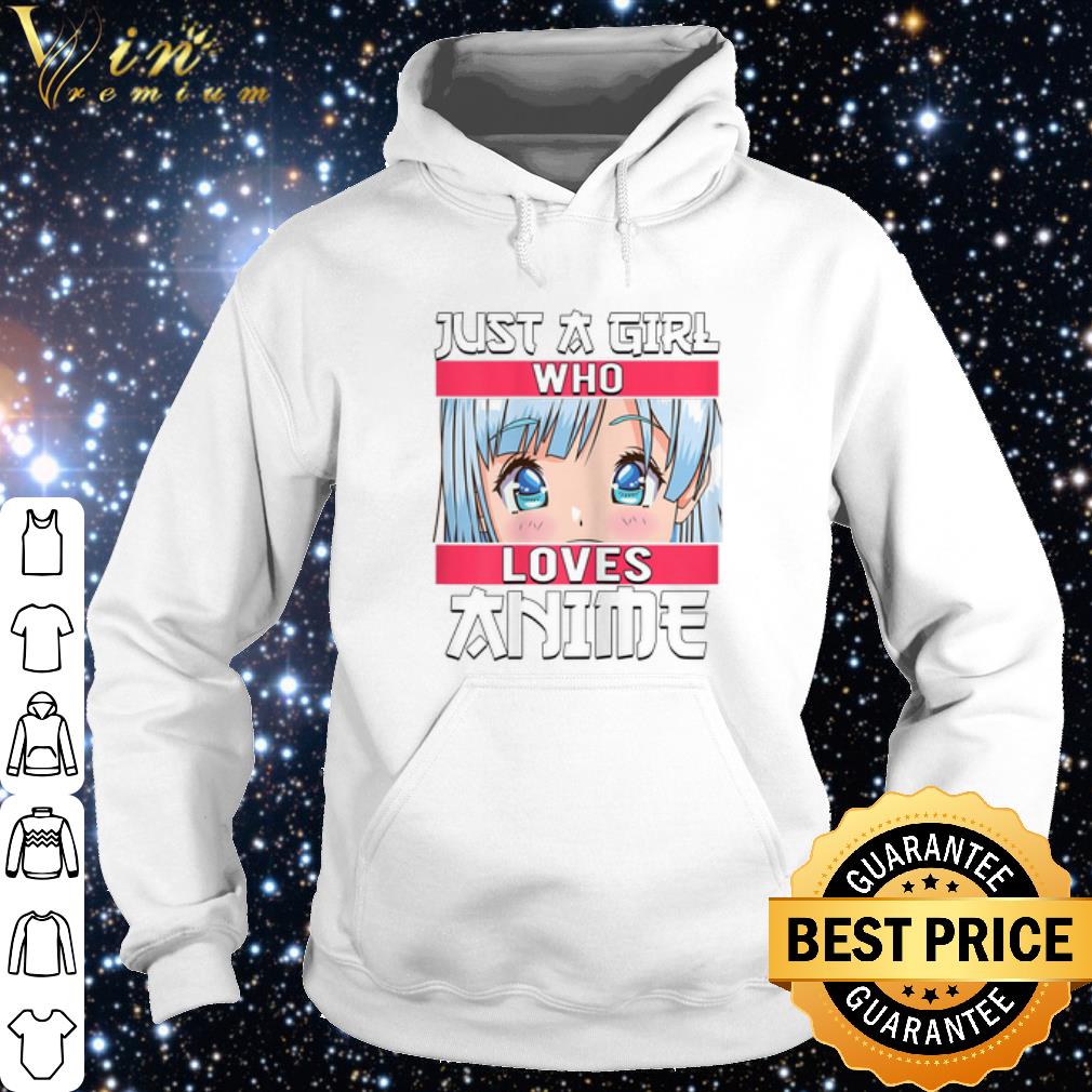 Pretty Just A Girl Who Loves Anime Japanese shirt
