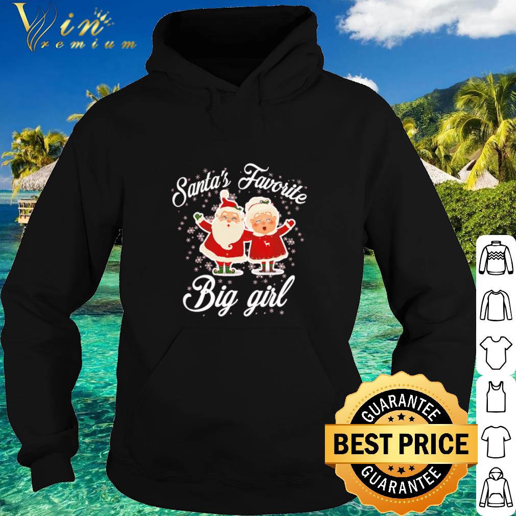 Top Santa's favorite big girl Christmas shirt 10 Top Santa's favorite big girl Christmas shirt