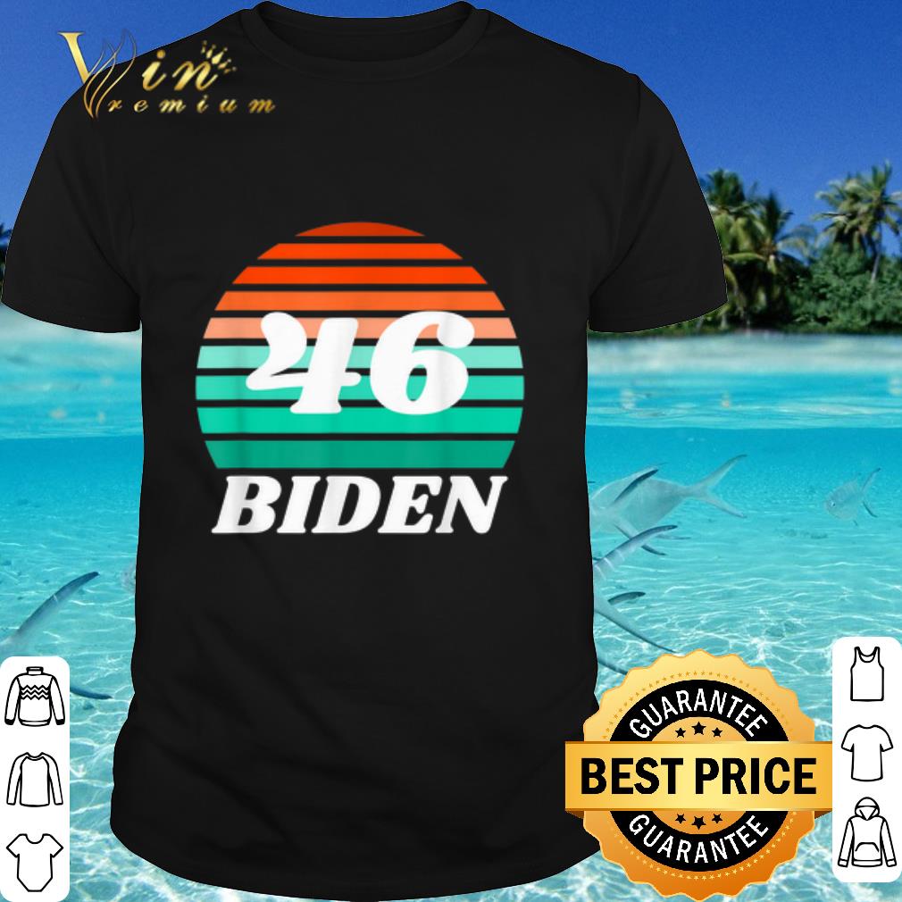 Cool President Joe Biden 46 vintage shirt 7