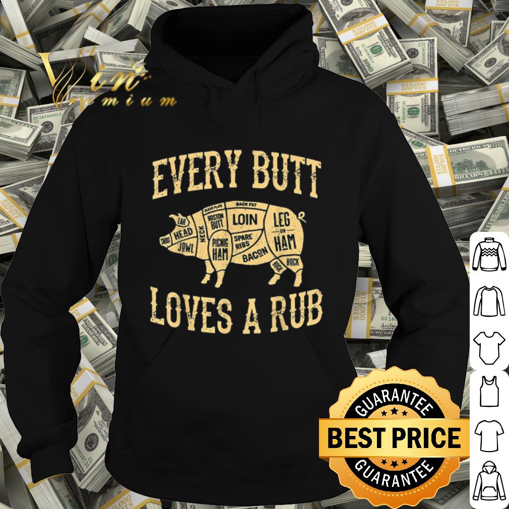 Official Every Butt Loves A Rub Pig BBQ shirt 10 Official Every Butt Loves A Rub Pig BBQ shirt