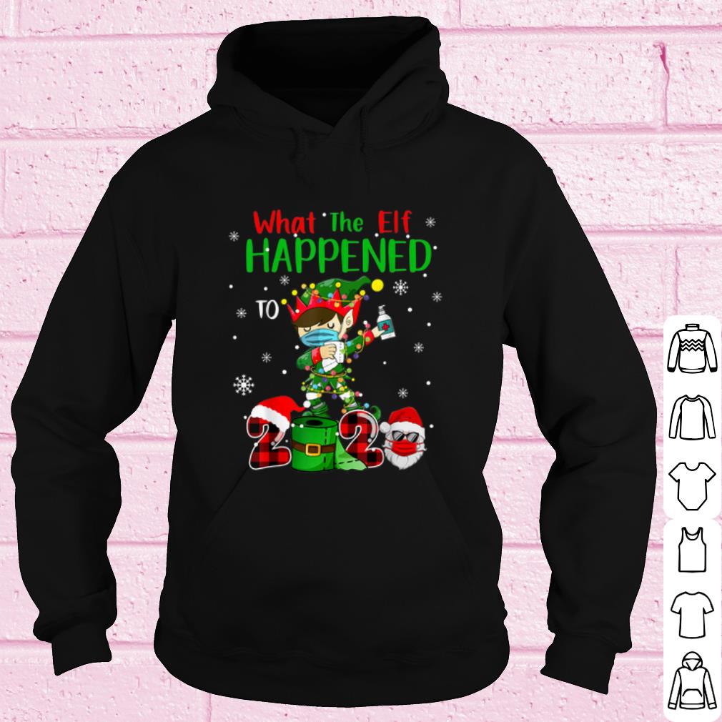 Pretty Elf Dabbing What the Elf happened to christmas 2020 shirt