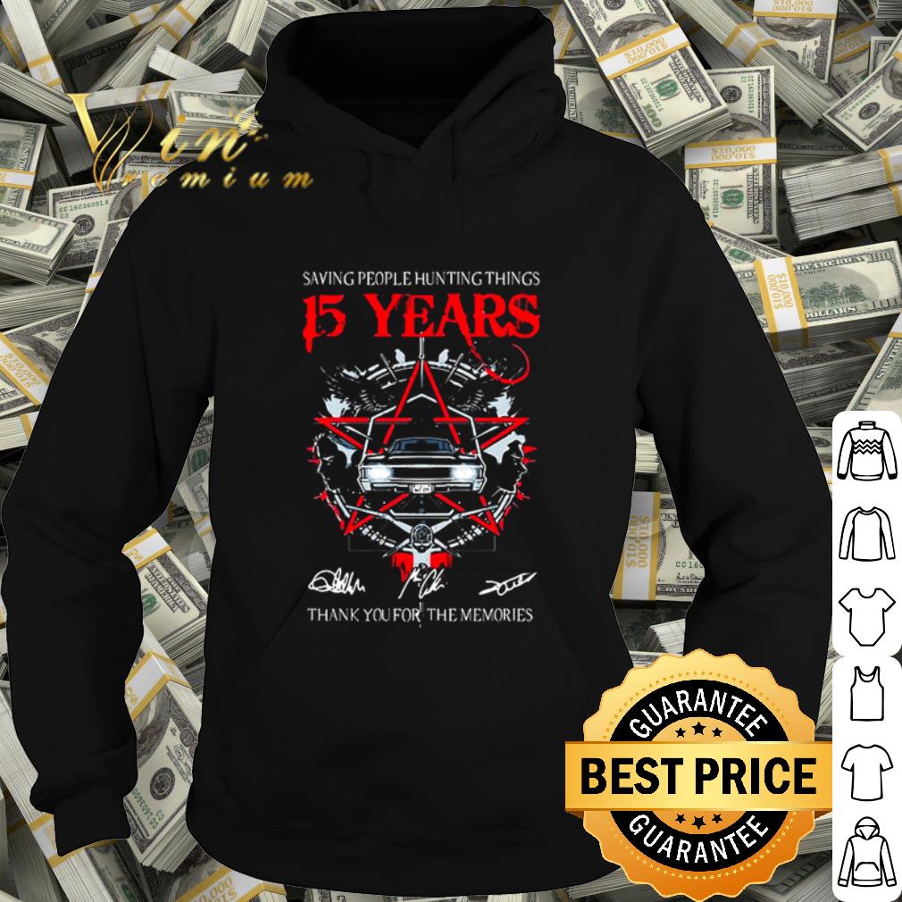 Pretty Saving people hunting things 15 years thank you for the memories shirt 10 Pretty Saving people hunting things 15 years thank you for the memories shirt