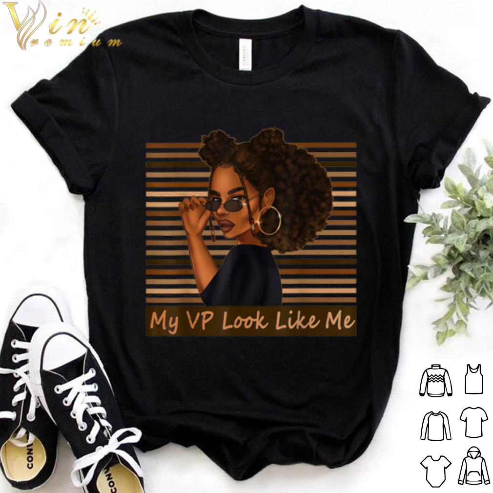 Official Melanin Black Afro Girl My VP Looks Like Me shirt 6