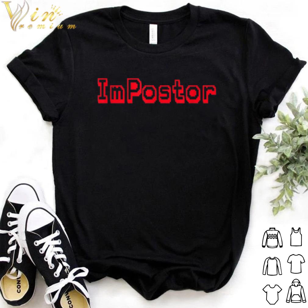 Original ImPostor shirt 6