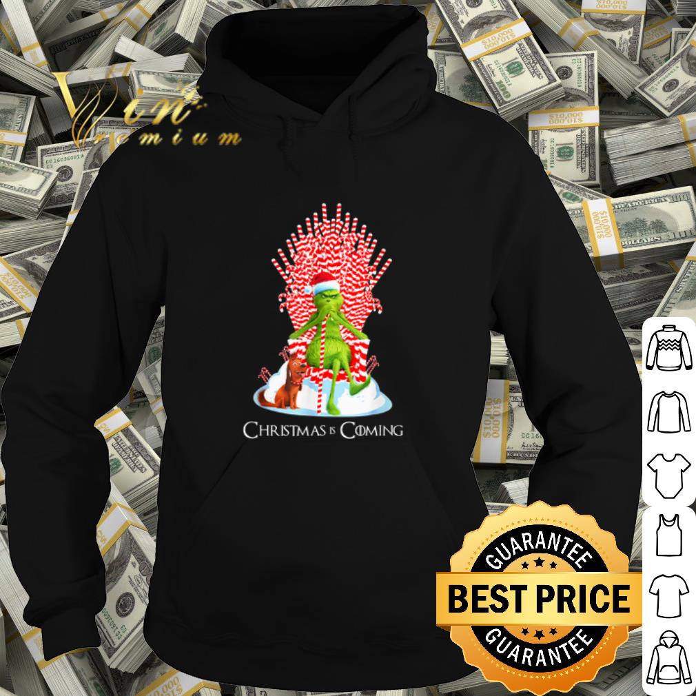Original The Grinch Christmas is coming shirt 10 Original The Grinch Christmas is coming shirt
