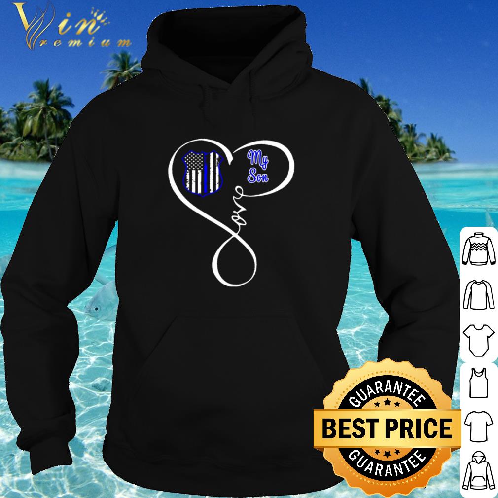 Best Thin Blue Line heart my son American Flag shirt