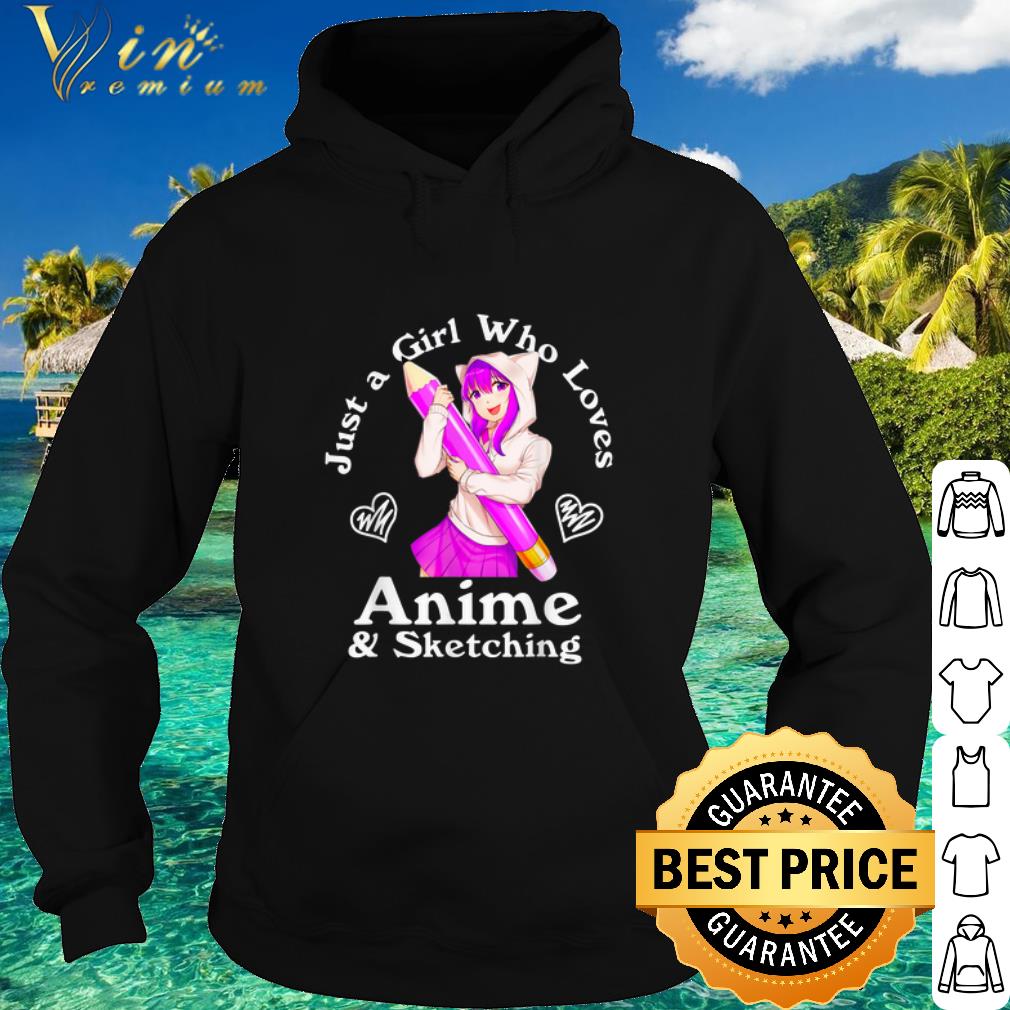 Cool Anime and Sketching Just a Girl Who Loves shirt 10 Cool Anime and Sketching Just a Girl Who Loves shirt