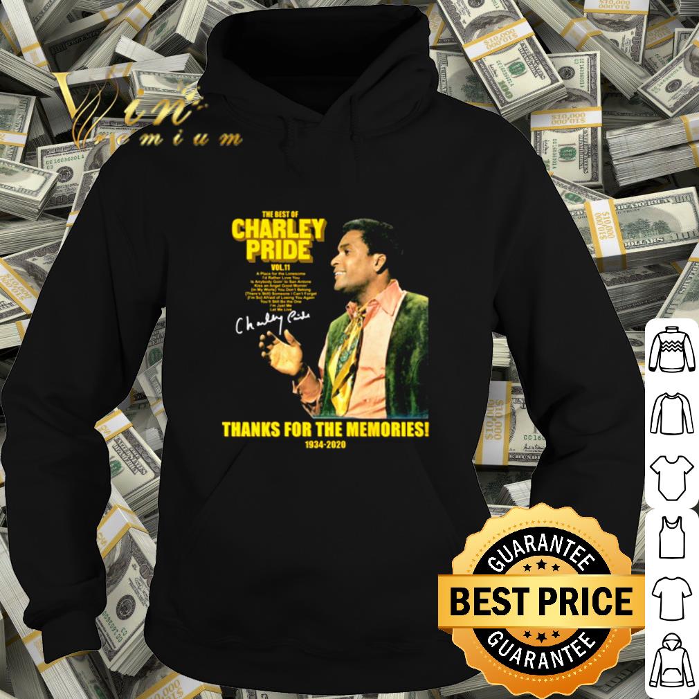 Top The Best Of Charley Pride Thank For The Memories 1934 2020 Signature shirt