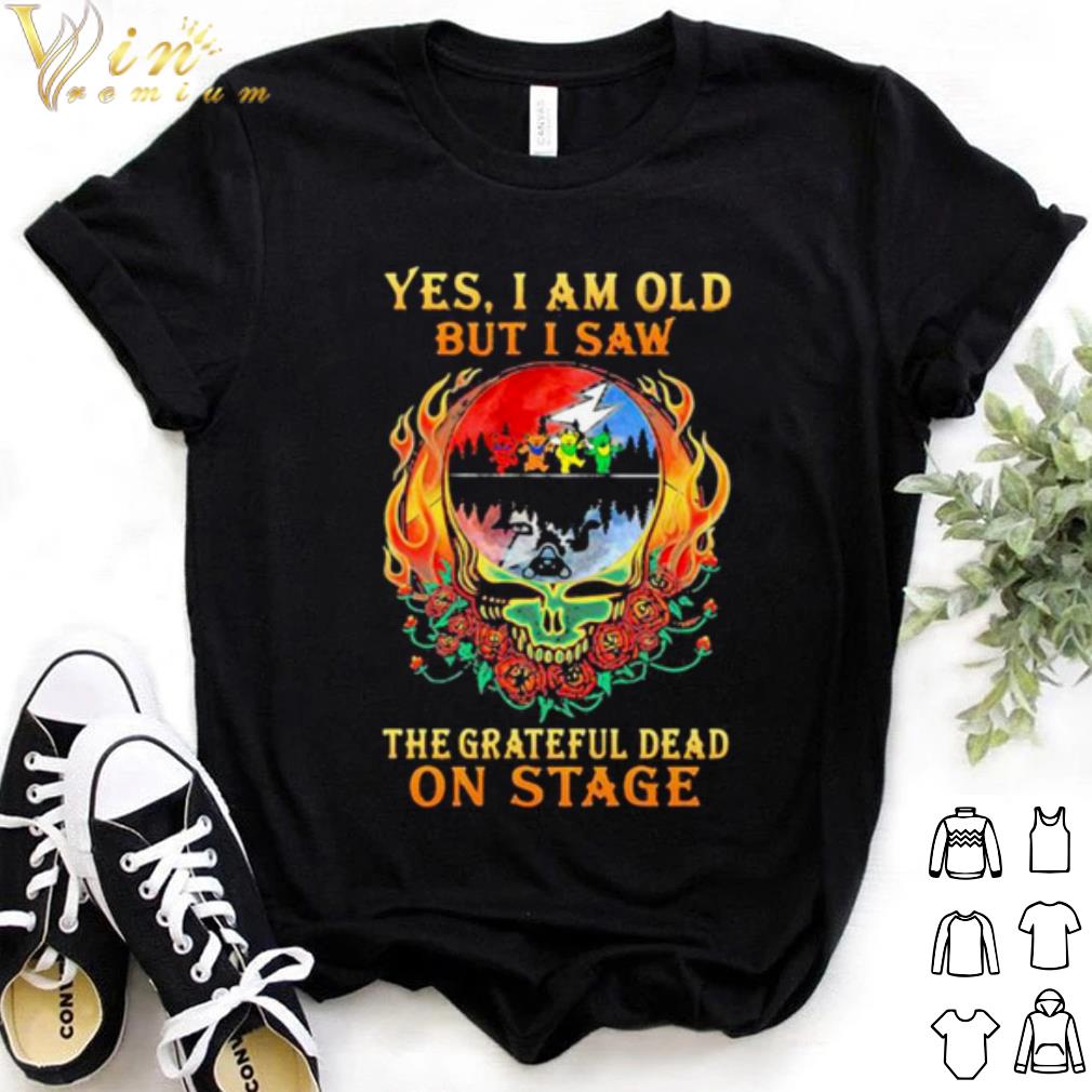 Top Yes I Am Old But I Saw The Grateful Dead On Stage Skull shirt 6