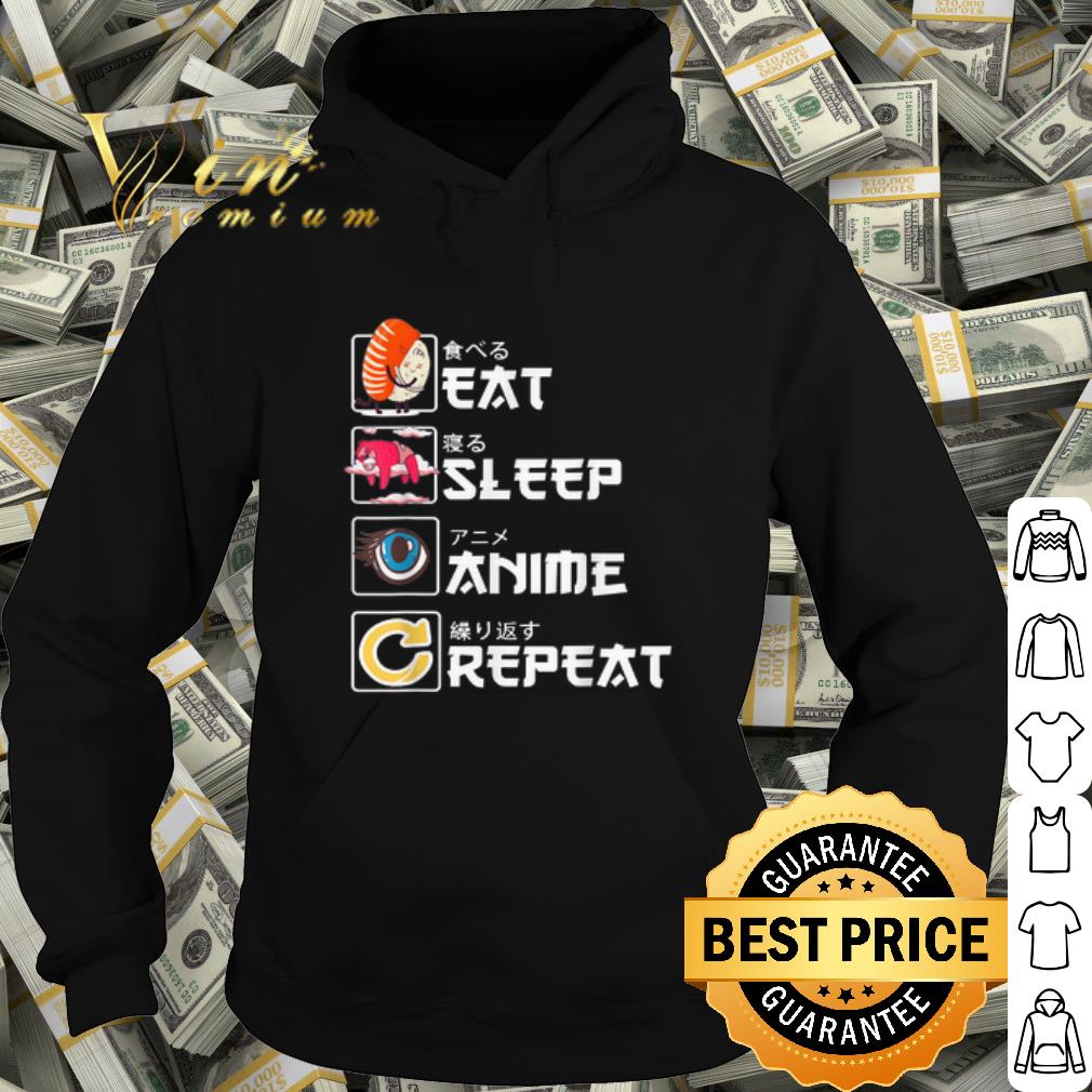 Top Eat Sleep Anime Repeat shirt 10 Top Eat Sleep Anime Repeat shirt