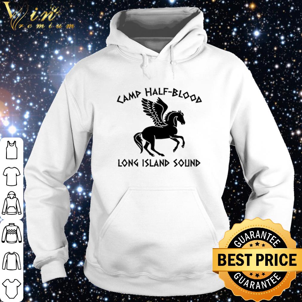 Cool Horse Camp Half Blood Long Island Sound shirt 10 Cool Horse Camp Half Blood Long Island Sound shirt