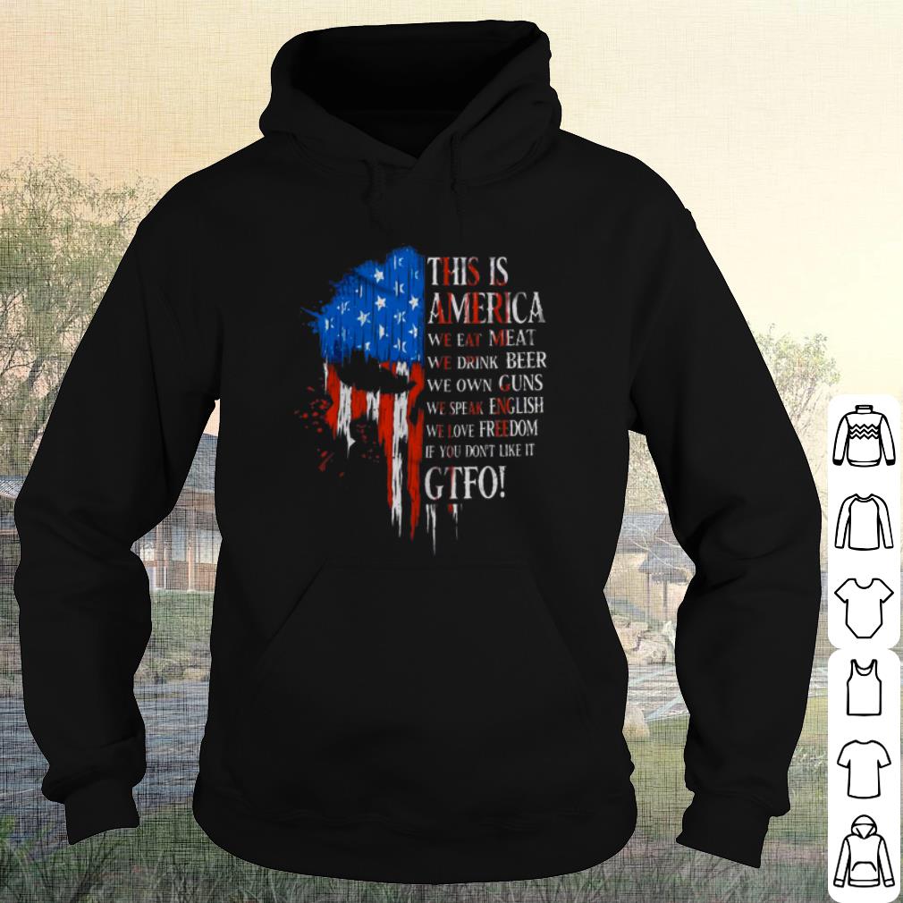 Original This is America we eat meat we drink beer we own guns we speak English shirt
