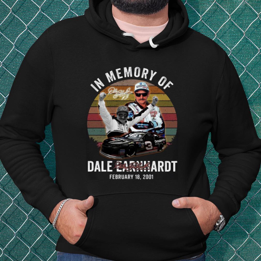 Cool Dale Earnhardt In Memory Of February 18 2001 Signature Vintage shirt