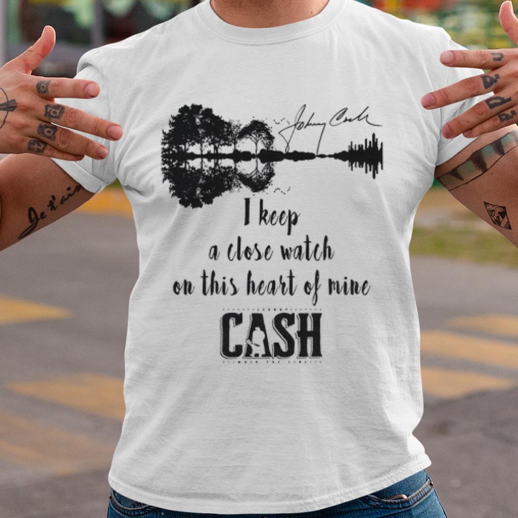 Cool I Keep A Close Watch On This Heart Of Mine Johnny Cash Signature shirt 7