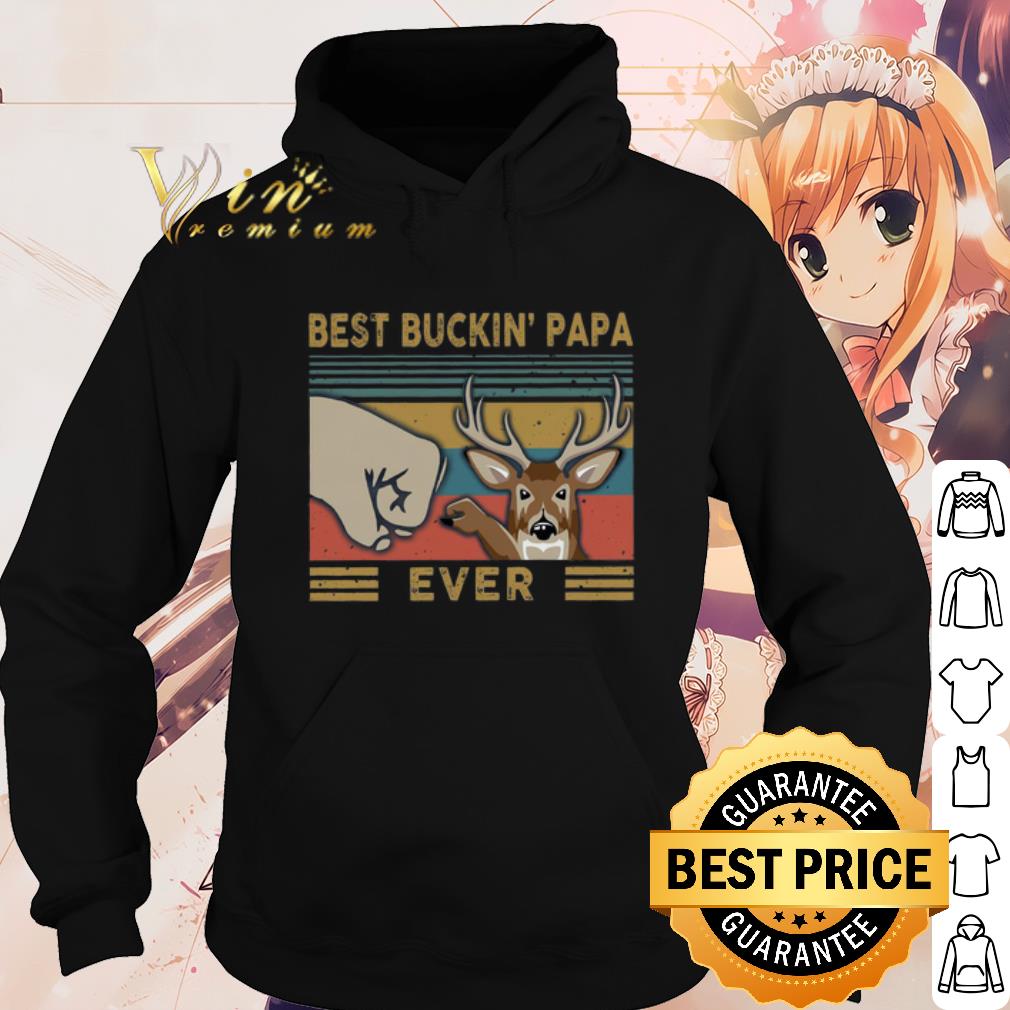 Top Best Buckin Papa Ever Vintage shirt 10 Top Best Buckin Papa Ever Vintage shirt