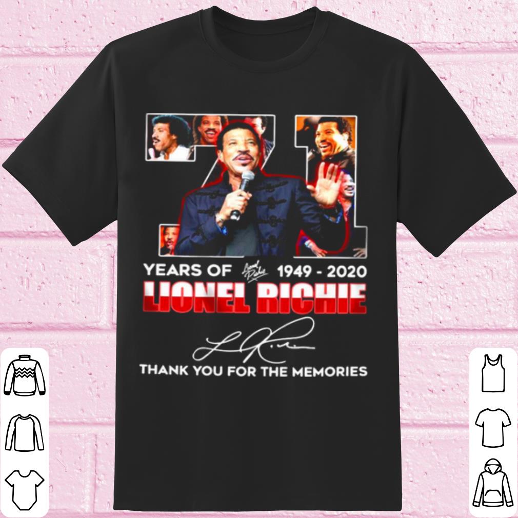 71 Years Of 1949 2020 Lionel Richie Thank You For The Memories Signature shirt 7