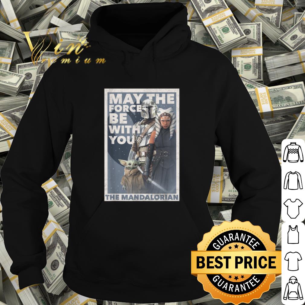 Top The Mandalorian Ahsoka May The Force Be With You shirt 10 Top The Mandalorian Ahsoka May The Force Be With You shirt
