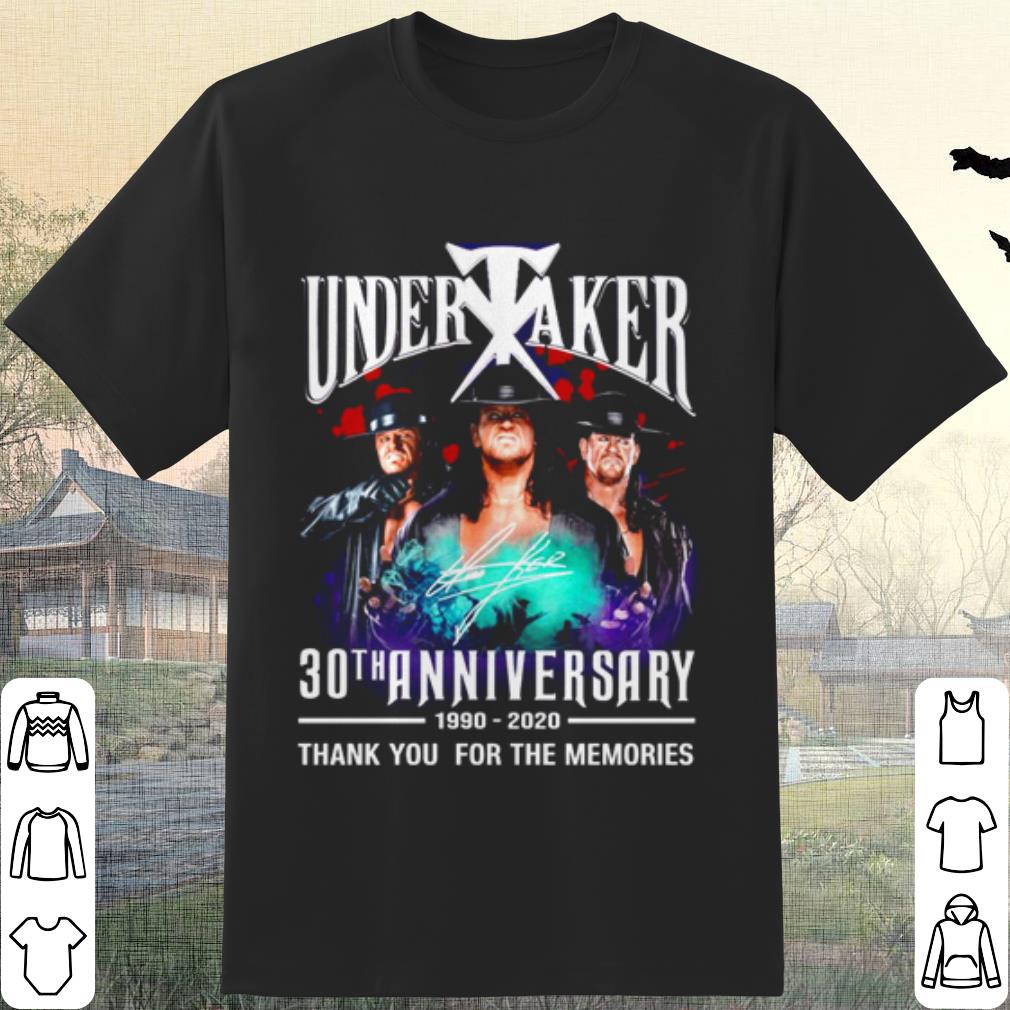 Original Undertaker 30th Anniversary 1990 2020 thank you for the memories shirt 6