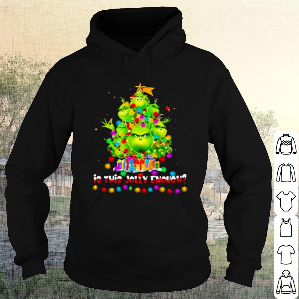 Top Is This Jolly Enough Lights Grinch Christmas Tree shirt 10 Top Is This Jolly Enough Lights Grinch Christmas Tree shirt