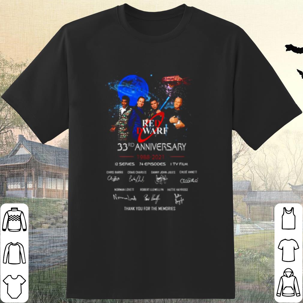 Top Red Dwarf Anniversary 1988 2021 thank you for the memories signature shirt 6