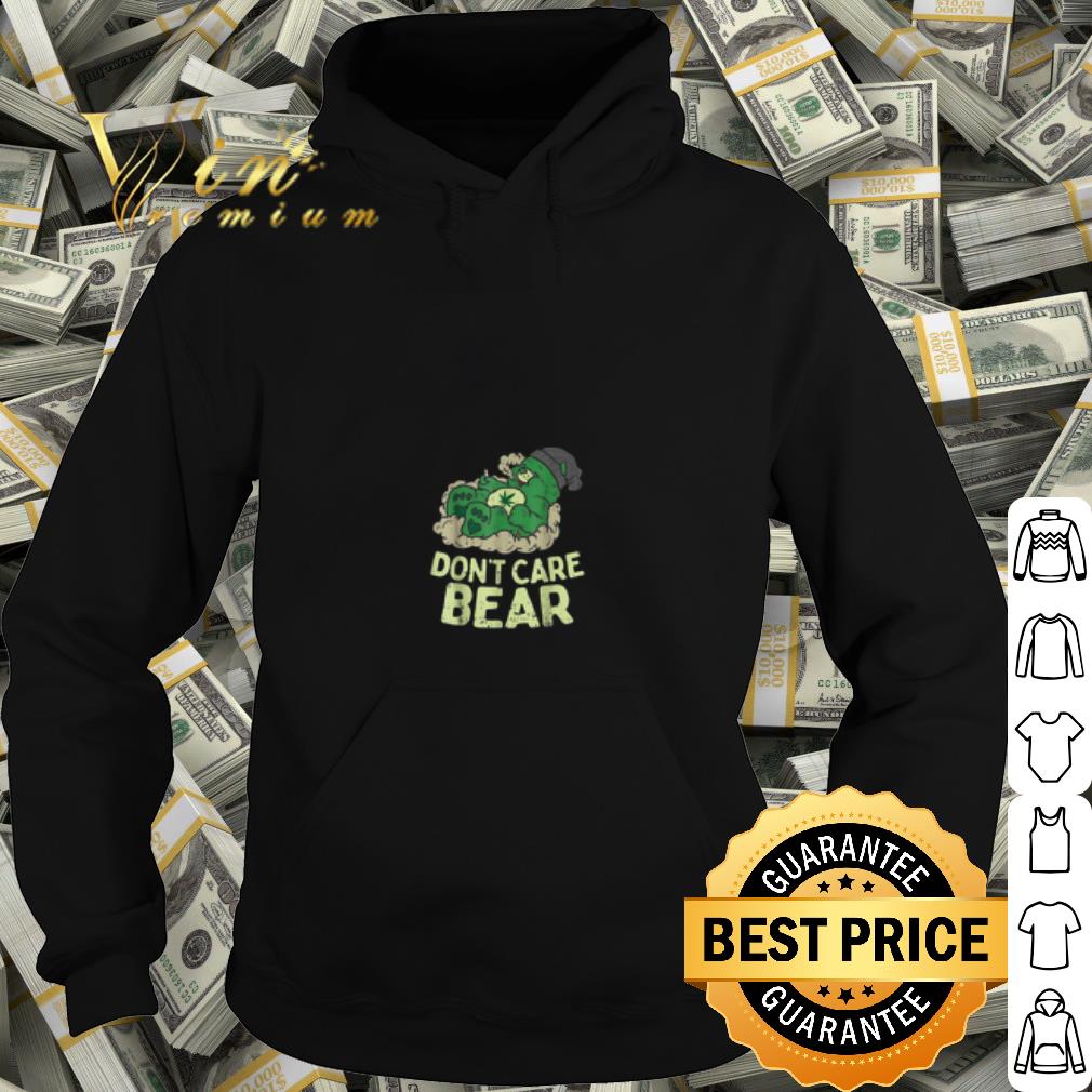 Weed Bear Don't Care shirt 10 Weed Bear Don't Care shirt