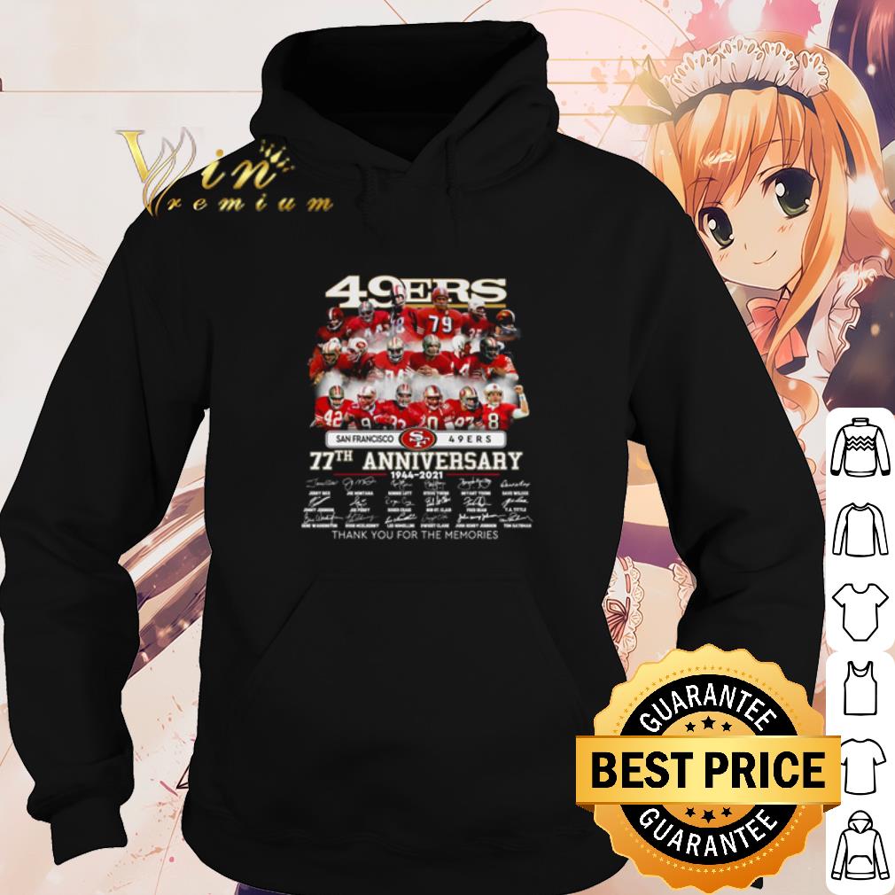 Original San Francisco 49ers 77th Anniversary Signature Thank the Memories shirt