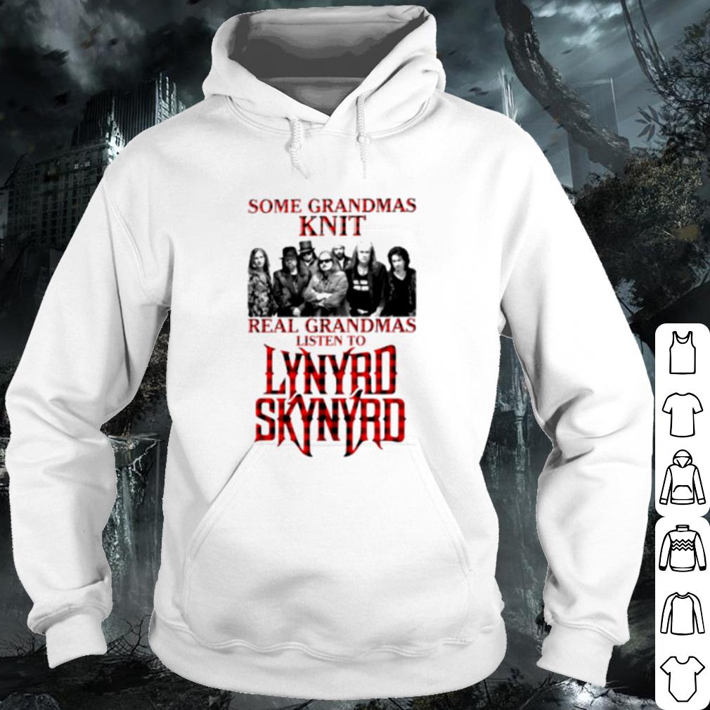 Top Some Grandmas Knit Real Grandmas Listen To Lynyrd Skynyrd shirt 10 Top Some Grandmas Knit Real Grandmas Listen To Lynyrd Skynyrd shirt