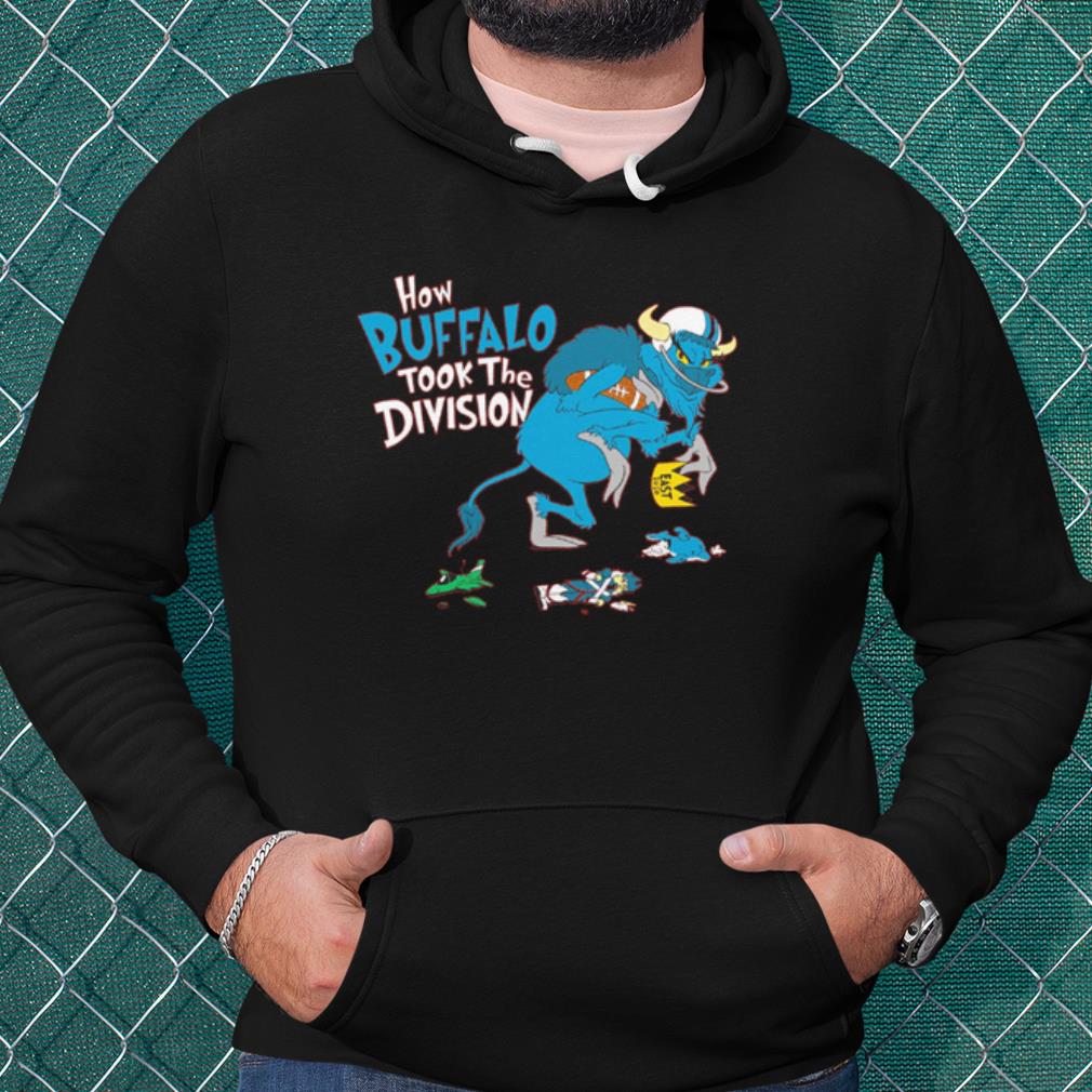 Cool How Buffalo Took The Division shirt