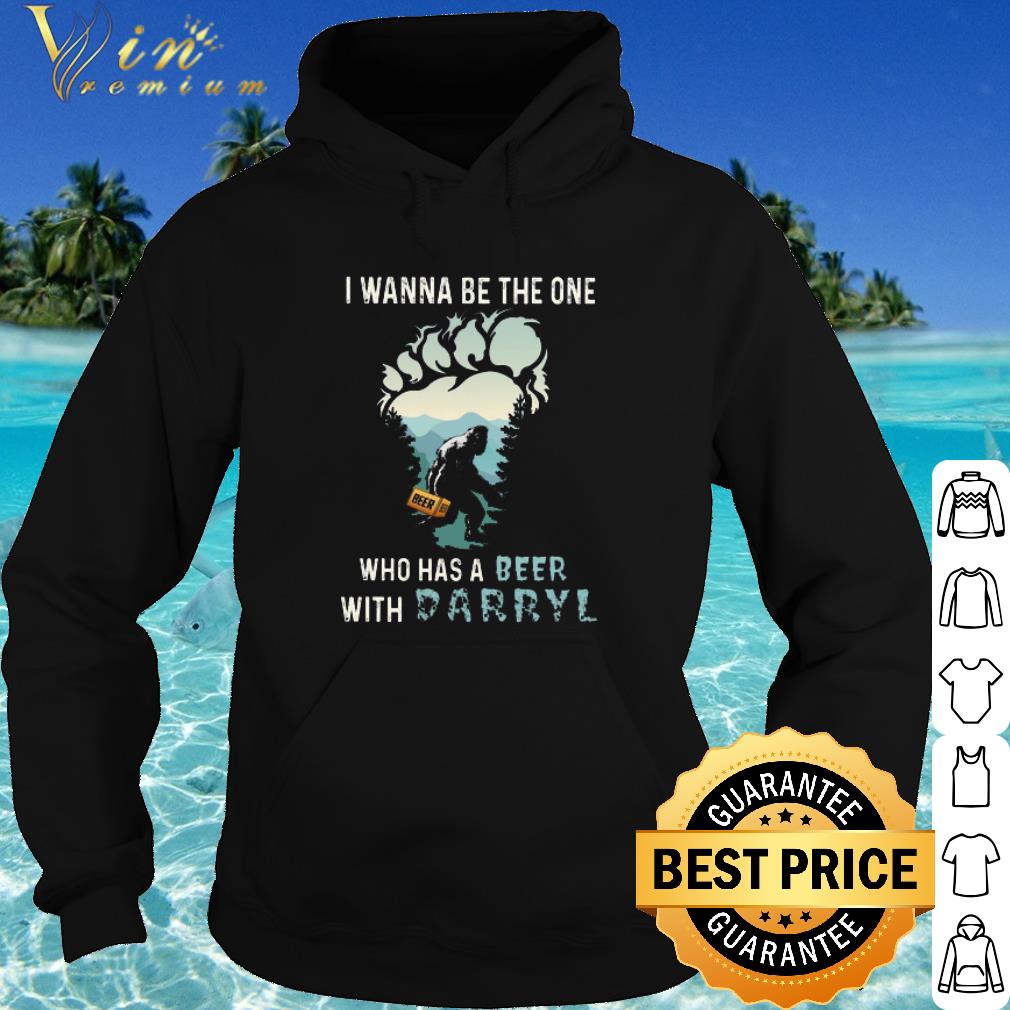 Cool I Wanna Be The One Who Has A Beer With Darryl shirt 10 Cool I Wanna Be The One Who Has A Beer With Darryl shirt
