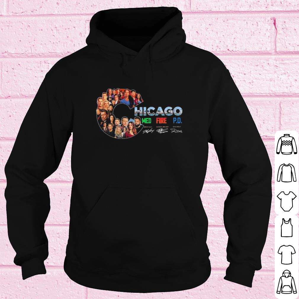 Cool Chicago Med Fire PD Signatures Members shirt 10 Cool Chicago Med Fire PD Signatures Members shirt