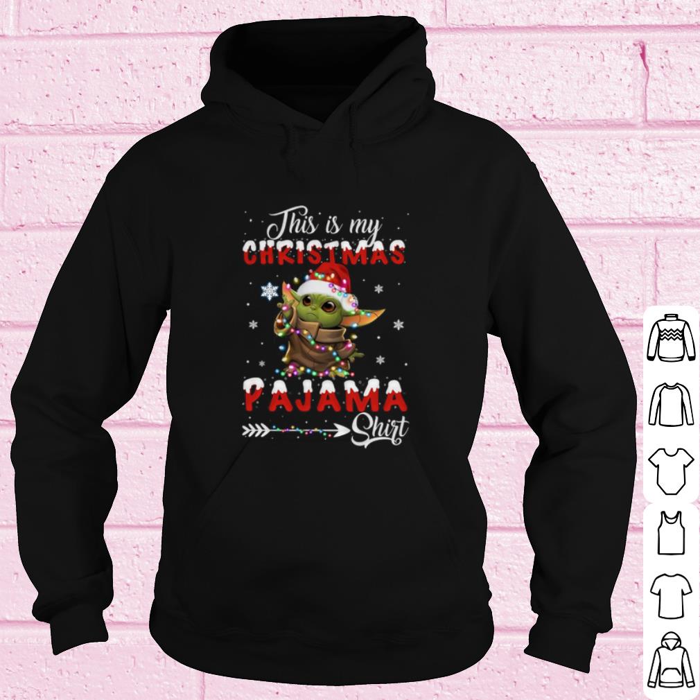 Cool Baby Yoda This is my Christmas Pajama shirt Christmas light shirt