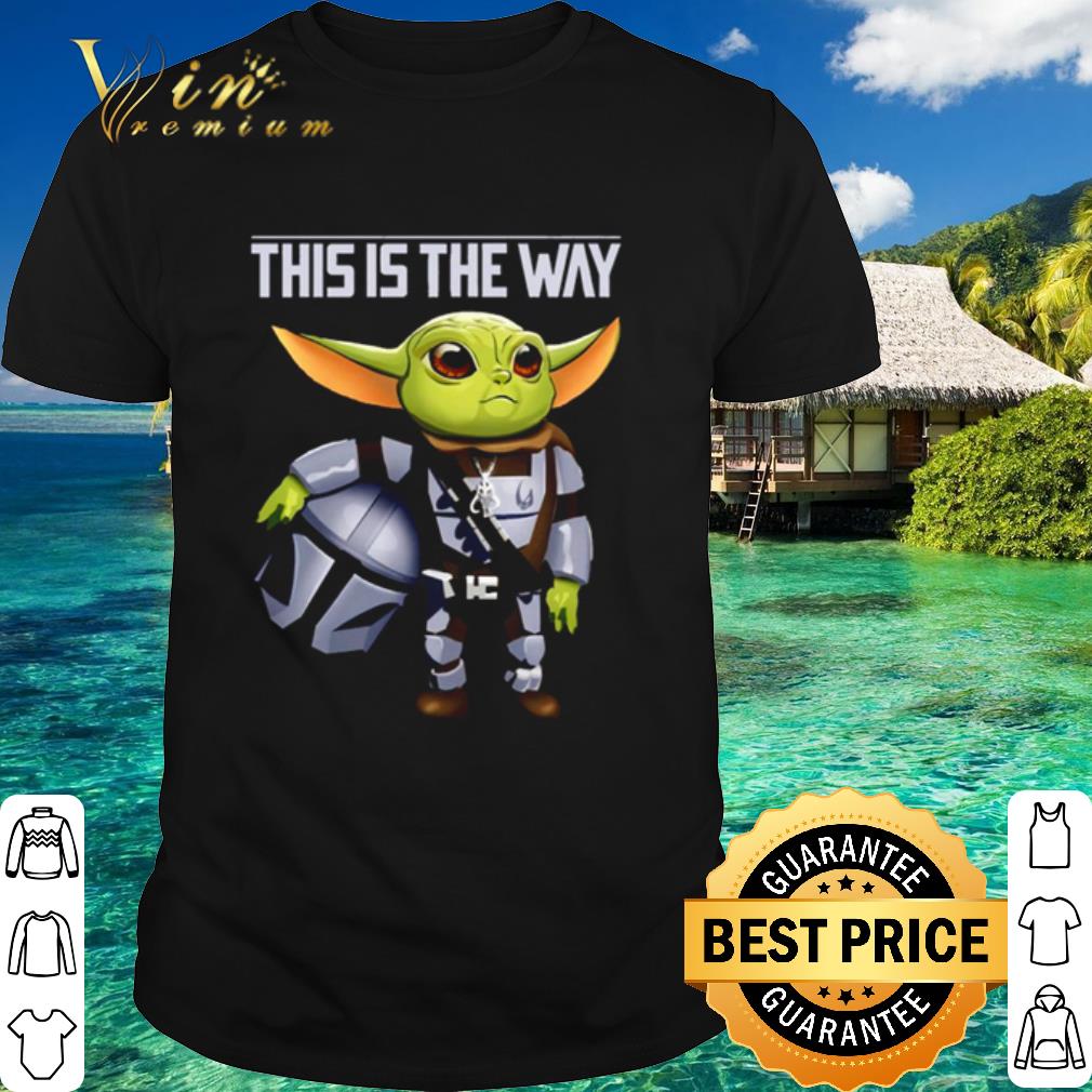 Original Baby Yoda As Boba Fett This Is The Way shirt 7