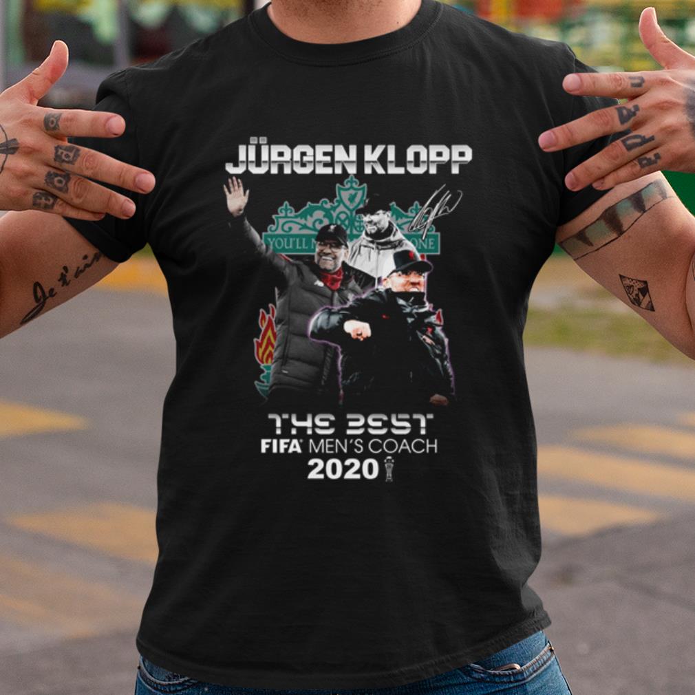 Cool Jurgen Klopp The Best Fifa Men's Coach 2020 shirt 7