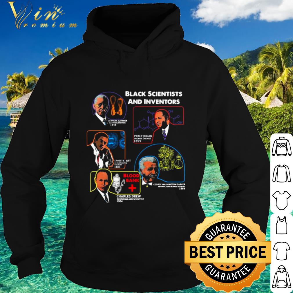 Original Black Scientists And Inventors Lewis H Latimer 1848 Percy Julian 1899 shirt