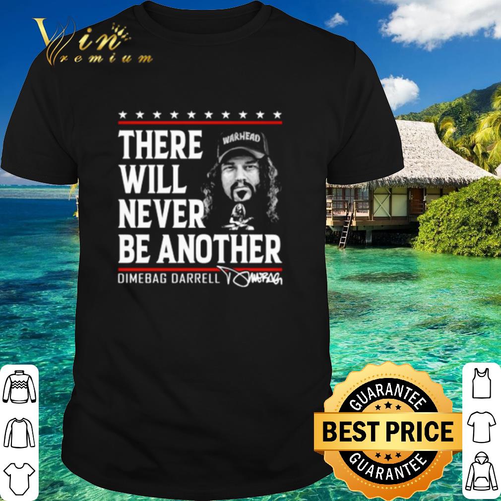 Original There Will Never Be Another Dimebag Darrell Signature shirt 6