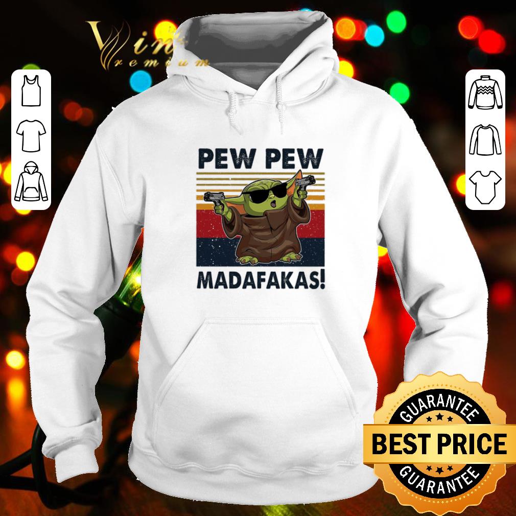 Pretty Baby Yoda Guns Pew Pew Madafakas Vintage shirt