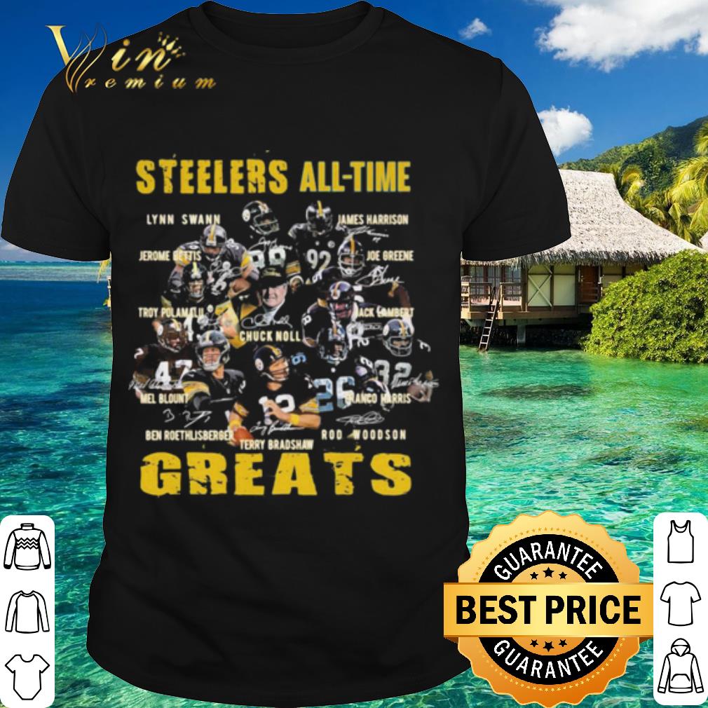 Pretty Pittsburgh Steelers All Time The Greats Signatures shirt 6