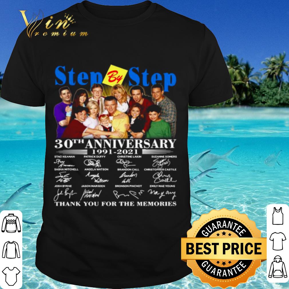Top Step By Step 30th Anniversary 1991 2021 Thank The Memories Signatures shirt 6