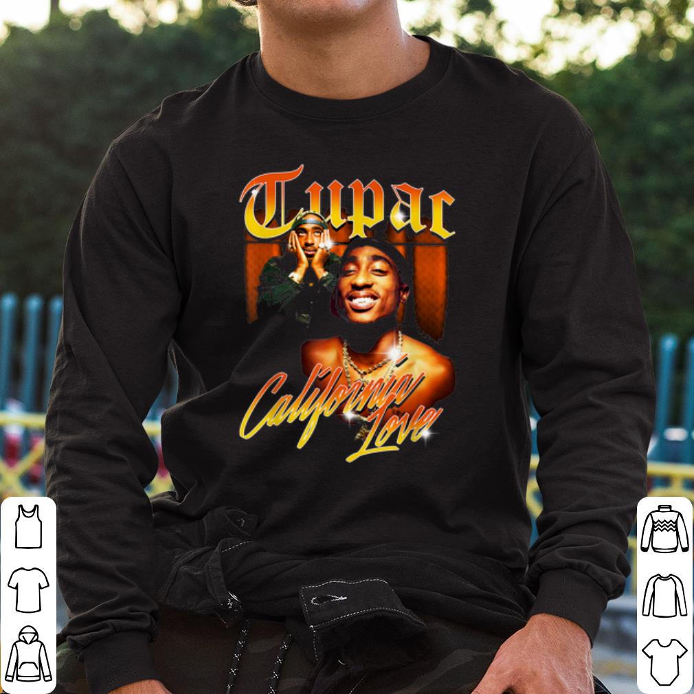 Pretty Tupac Love Vintage California shirt 2 Pretty Tupac Love Vintage California shirt 2