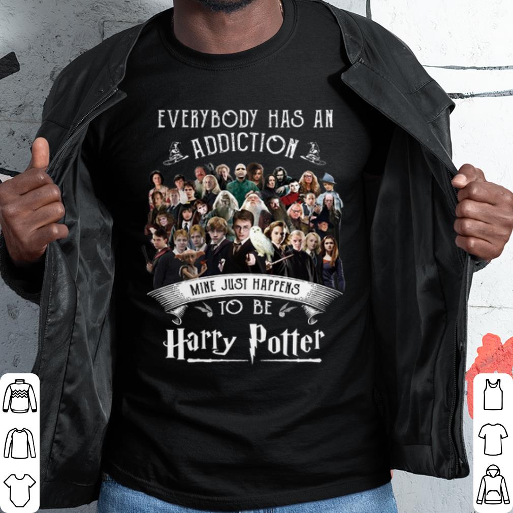 Top Everybody Has An Addiction Mine Just Happens To Be Harry Potter shirt 6