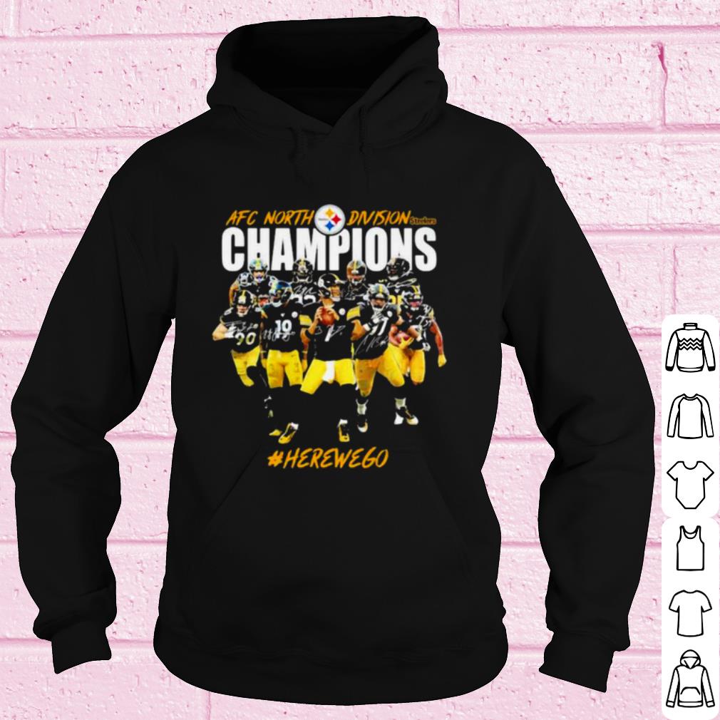 Pretty Afc North Division Champions Pittsburgh Steelers Here We Go shirt