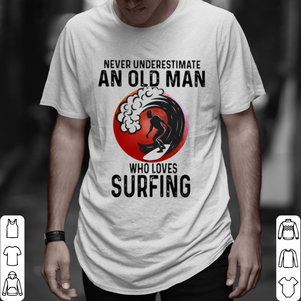 Pretty Never Underestimate An Old Man Who Loves Surfing THe Moon shirt 6