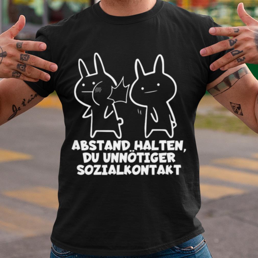 Top Abstand Halten Du Unnotiger Sozialkontakt shirt 6