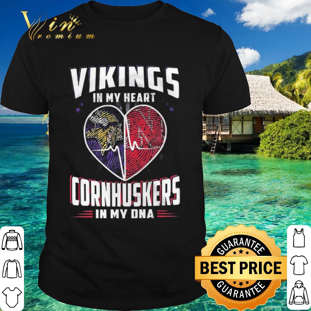 Pretty Vikings In My Heart Cornhuskers In My DNA shirt 6