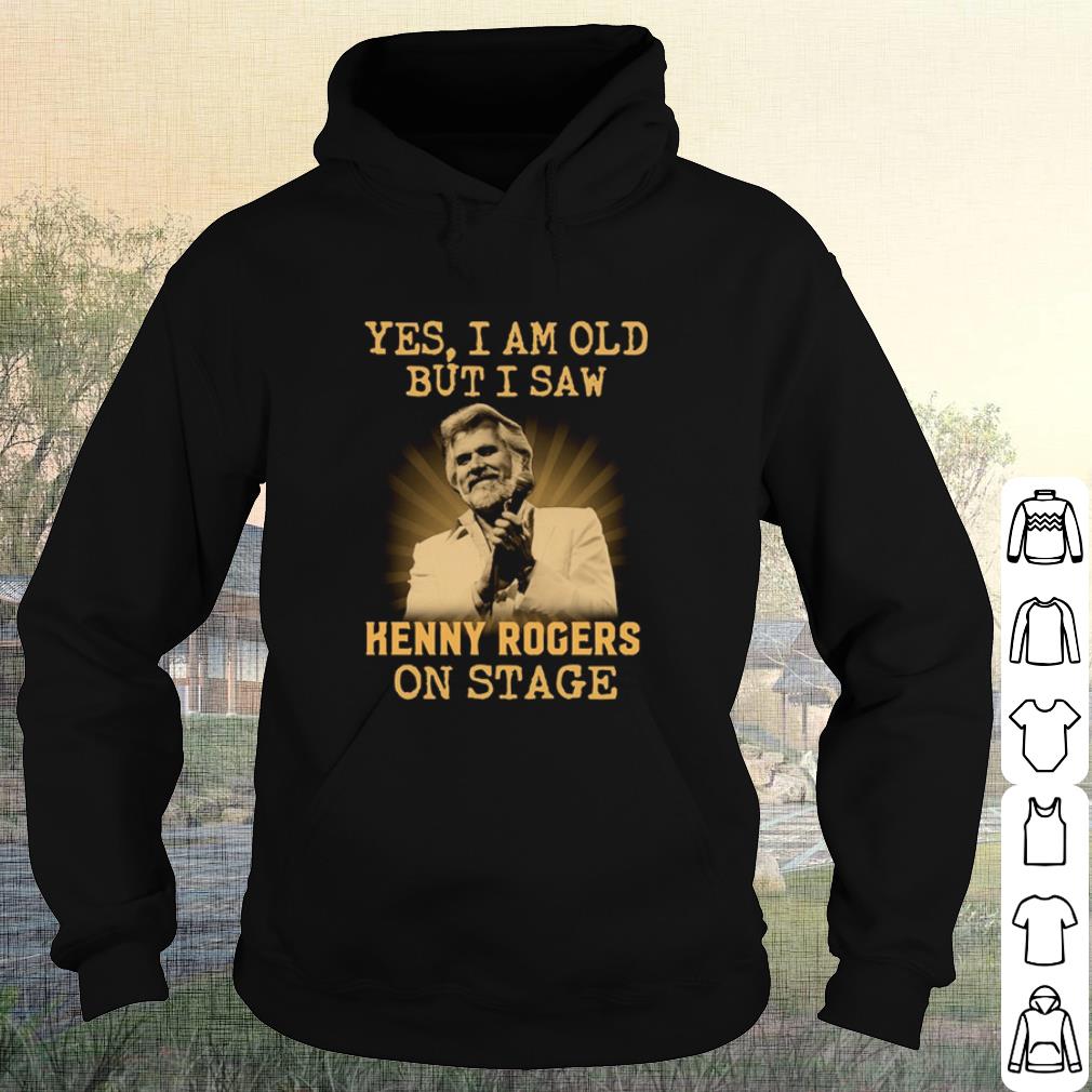 Cool Yes I Am Old But I Saw Kenny Rogers On Stage shirt