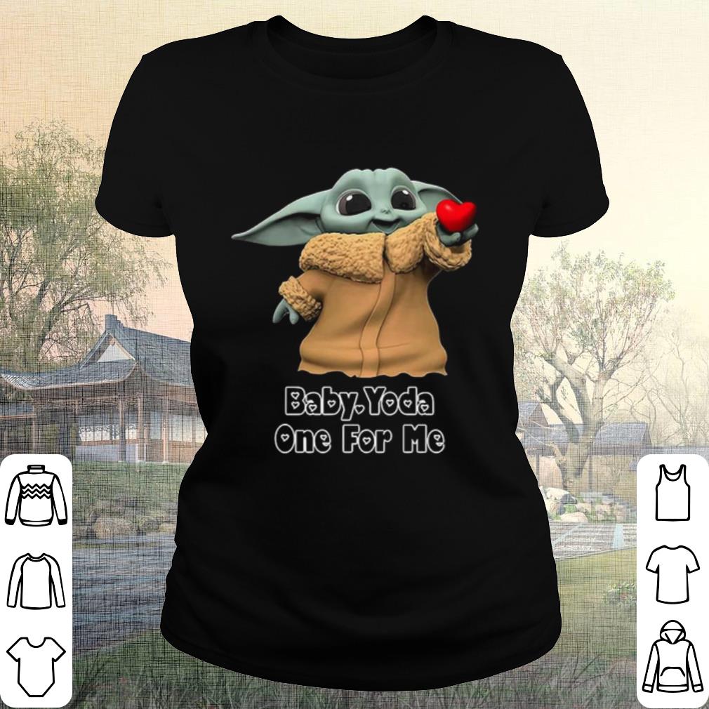 Original Star War Baby Yoda One For Me Happy Valentine 2021 shirt 2 Original Star War Baby Yoda One For Me Happy Valentine 2021 shirt 2