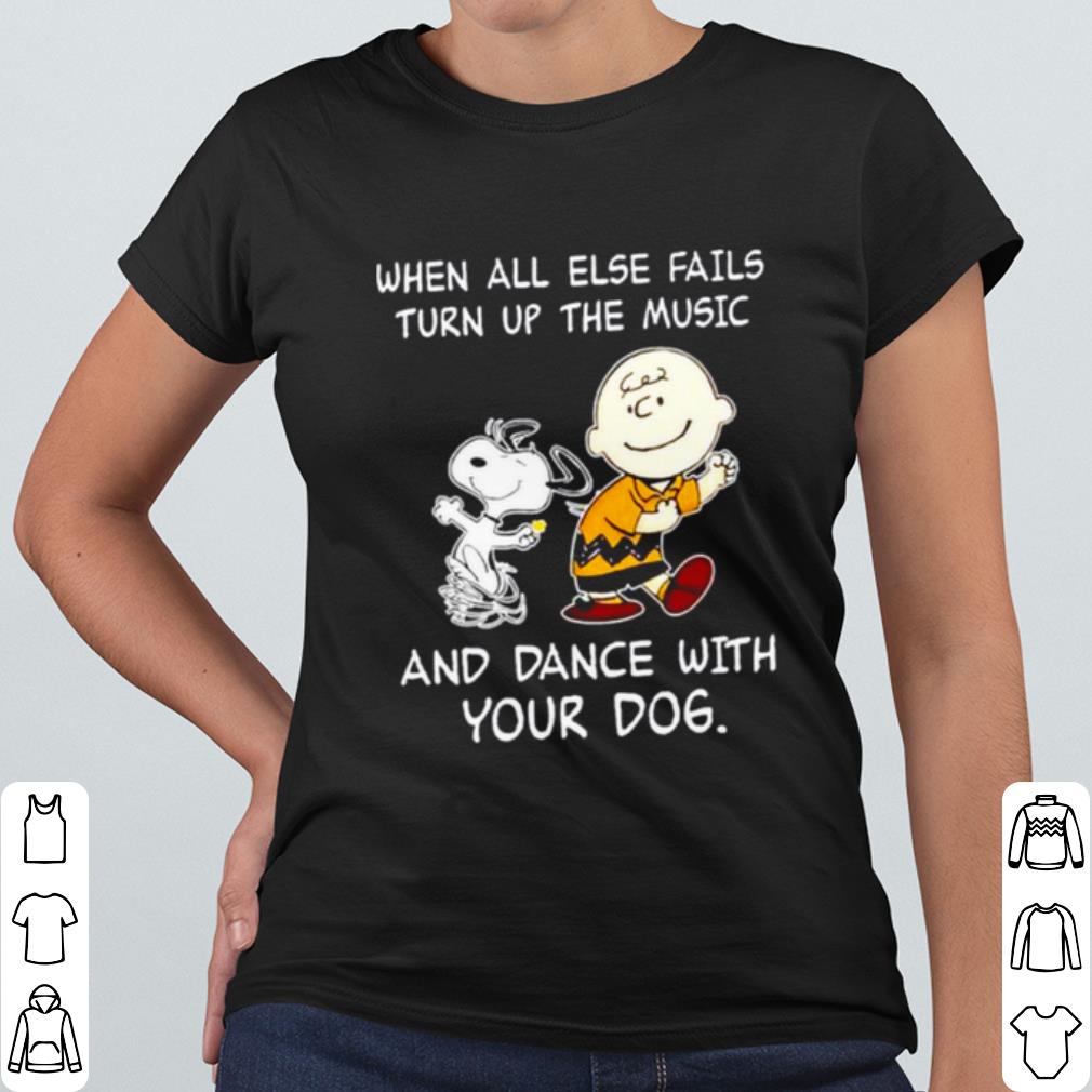 Pretty The Charlie Brown And Snoopy When All Else Fails Turn Up The Music shirt
